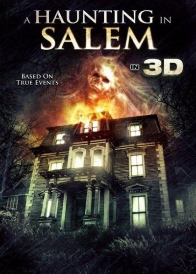 Призраки Салема / A Haunting in Salem (2011) смотреть онлайн в хорошем качестве бесплатно