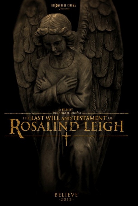 Завещание / The Last Will and Testament of Rosalind Leigh (2012) смотреть онлайн в хорошем качестве бесплатно