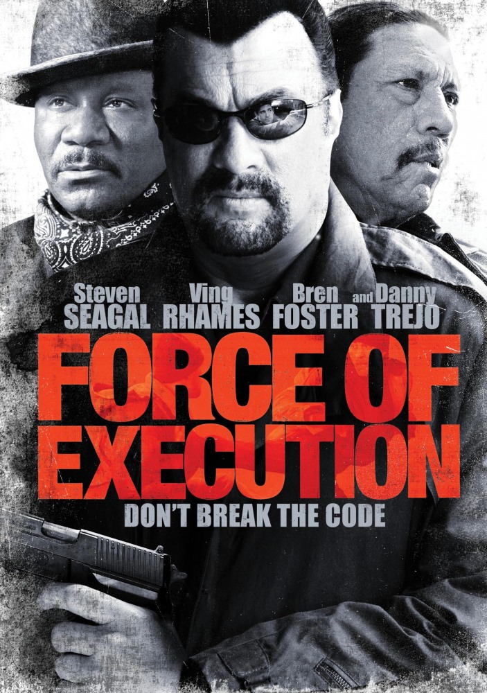 Карательный отряд / Force of Execution (2013) смотреть онлайн в хорошем качестве бесплатно