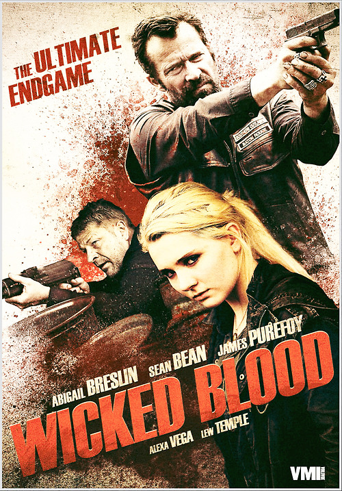 Злая кровь / Wicked Blood (2014) смотреть онлайн в хорошем качестве бесплатно