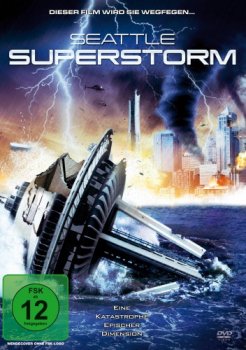 Супершторм в Сиэтле / Seattle Superstorm (2012)