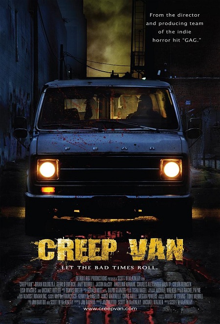 Зловещий фургон / Creep Van (2012) смотреть онлайн в хорошем качестве бесплатно