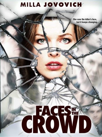 Лица в толпе / Faces in the Crowd (2011) смотреть онлайн в хорошем качестве бесплатно